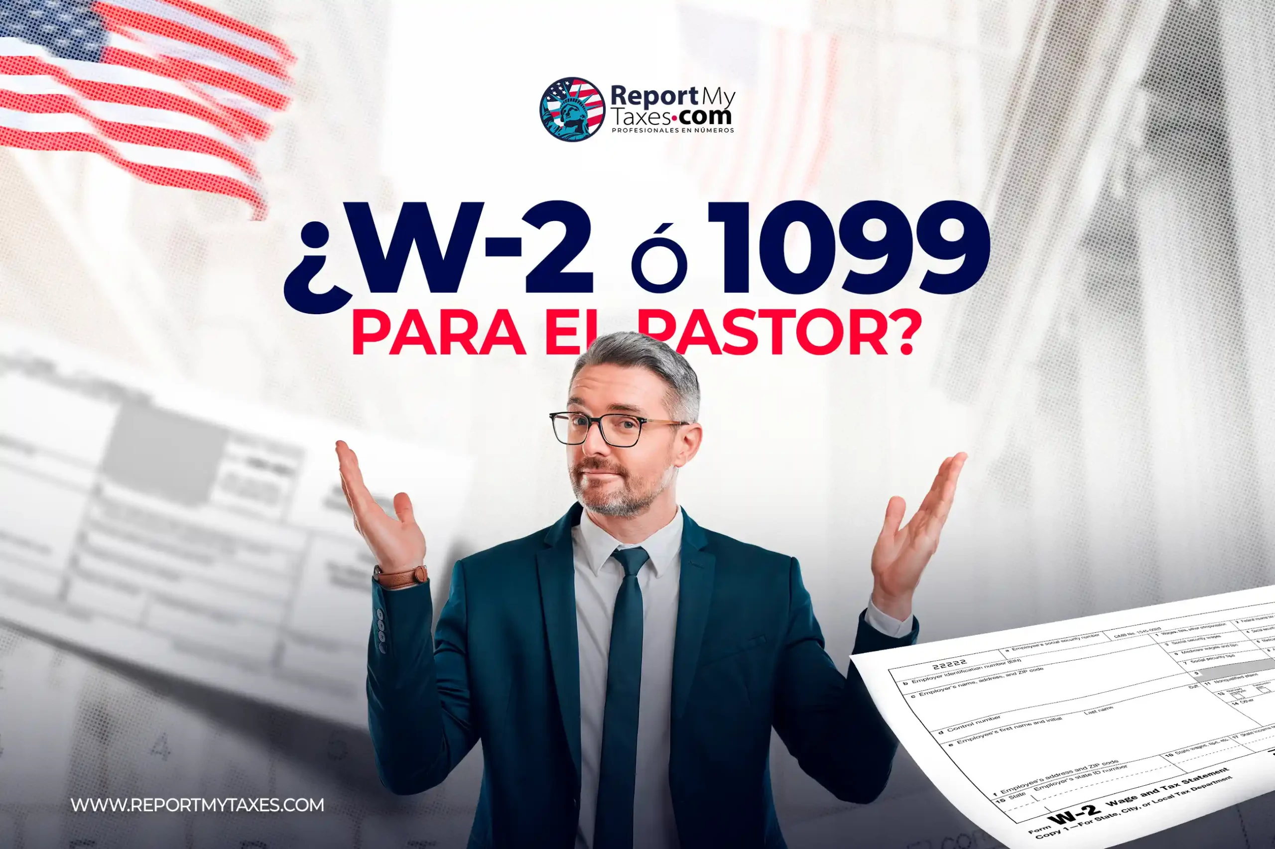 ¿Debe un Pastor Recibir un W-2 o un 1099-NEC?